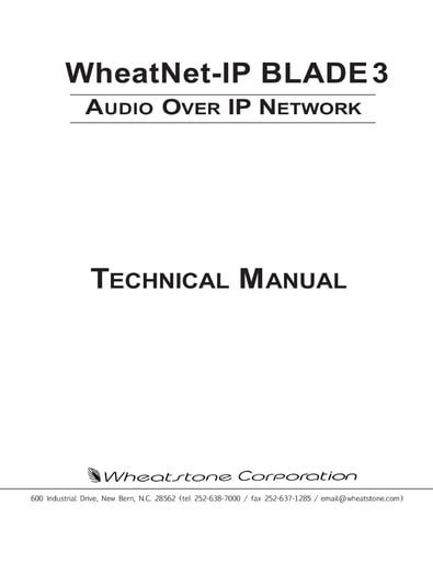 * BLADE 3 and WheatNet-IP Technical Manual